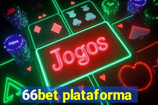 66bet plataforma